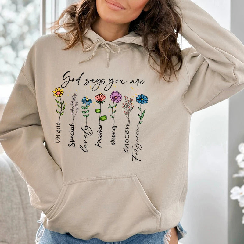 Funny Flower God Says You Are Unique Special Print Pullover